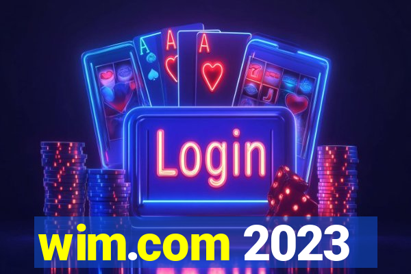wim.com 2023